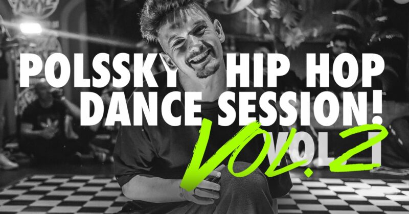 Polssky Hip Hop Dance Session